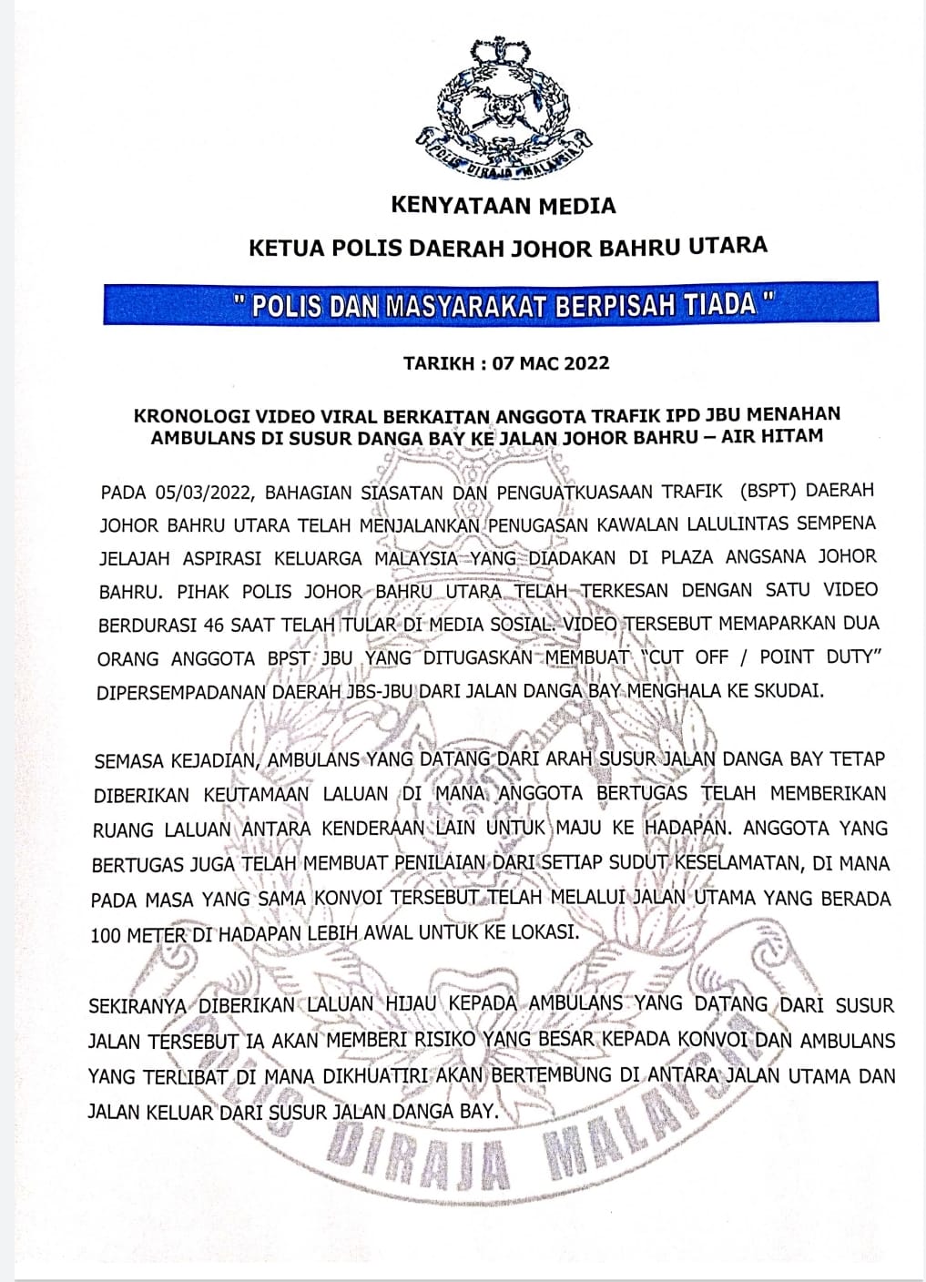 The Northern Johor Bahru Police Department explains that the likelihood of an accident would have been high if the ambulance was allowed to pass. Source: Polis Daerah Johor Bahru Utara