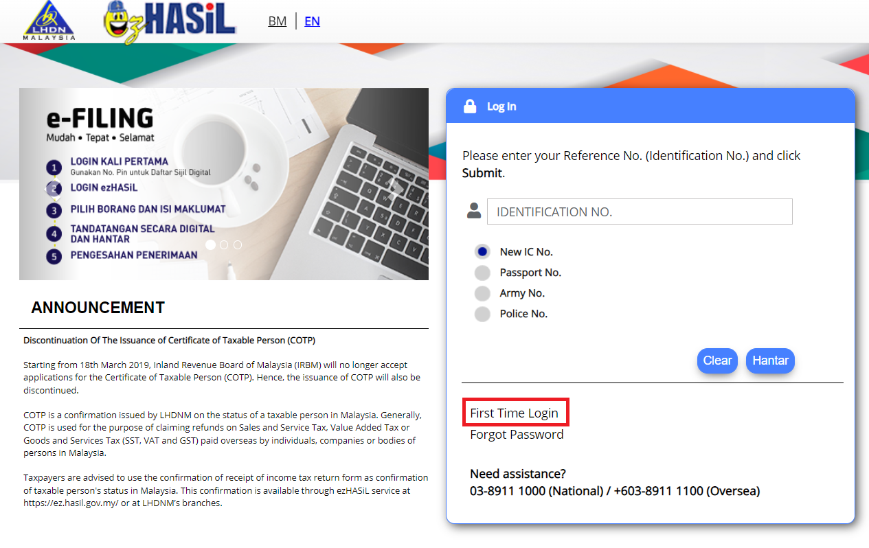 After you have received your PIN for your ezHasil login, go to the ezHasil website and select first time login. Source: Wau Post