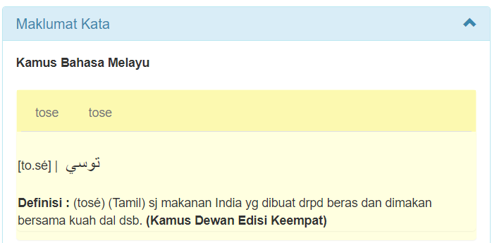 The spelling of the Indian dish dose is 'tose' in Bahasa Melayu, according to Kamus Dewan. Image credit: Kamus Dewan